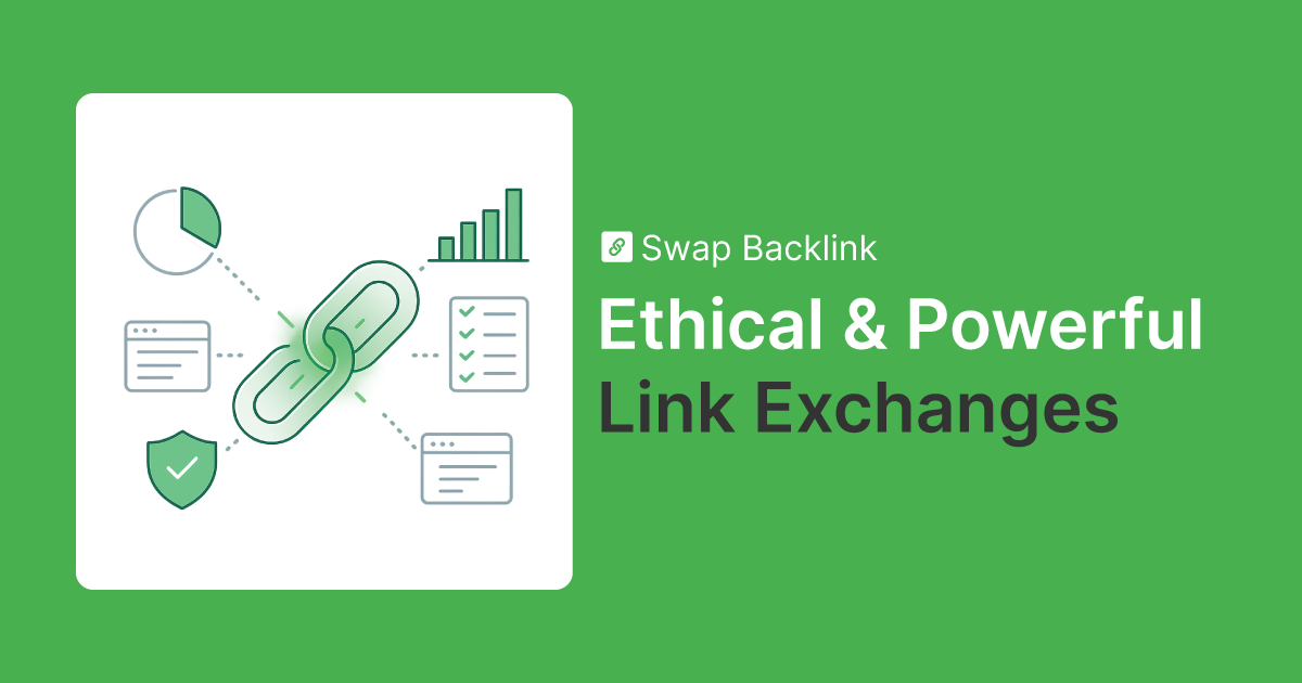 Ethical-and-powerful-Link-Exchanges---Blog-by-Swap-Backlink